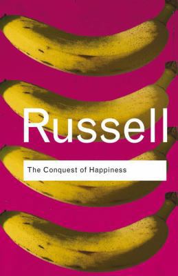 The Conquest of Happiness 1138127221 Book Cover