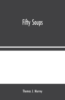 Fifty Soups 9354024009 Book Cover