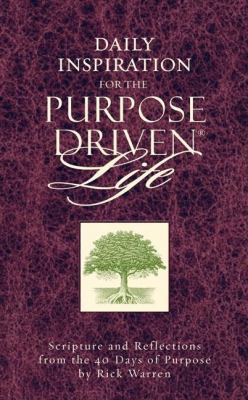 Daily Inspiration for the Purpose Driven Life 0310807980 Book Cover