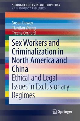 Sex Workers and Criminalization in North Americ... 3319257617 Book Cover