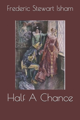 Half A Chance 1695118499 Book Cover