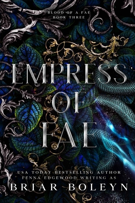 Empress of Fae: A Dark Fantasy Romance B0CNLMPWPP Book Cover