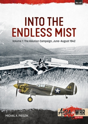 Into the Endless Mist: Volume 1: The Aleutian C... 1804513652 Book Cover