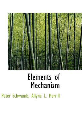 Elements of Mechanism 1103514695 Book Cover