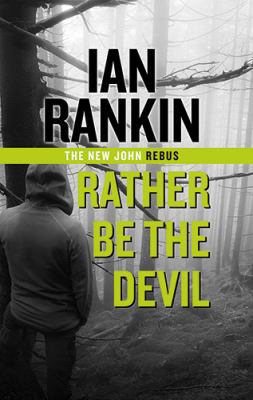 Rather Be The Devil 1444833944 Book Cover