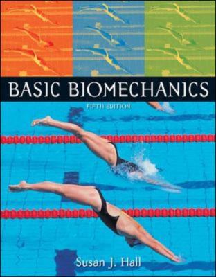 Basic Biomechanics 0073044814 Book Cover