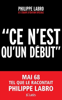 Ce n'est qu'un début [French] 2709662612 Book Cover