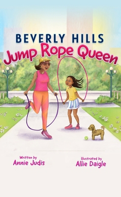 Beverly Hills Jump Rope Queen 164146903X Book Cover