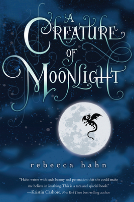 A Creature of Moonlight 0544542606 Book Cover