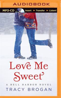 Love Me Sweet 1501210157 Book Cover