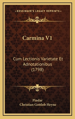 Carmina V1: Cum Lectionis Varietate Et Adnotati... [Latin] 1166118932 Book Cover