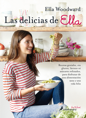 Las Delicias de Ella/ Deliciously Ella: 100+ Ea... [Spanish] 8416295069 Book Cover