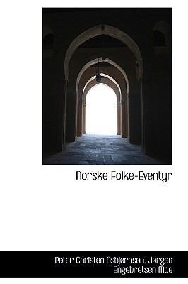 Norske Folke-Eventyr 0559739125 Book Cover