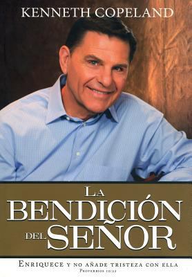 La Bendicion Del Senor/ The Blessed of The Lord... 1604631155 Book Cover