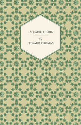 Lafcadio Hearn 1409716872 Book Cover