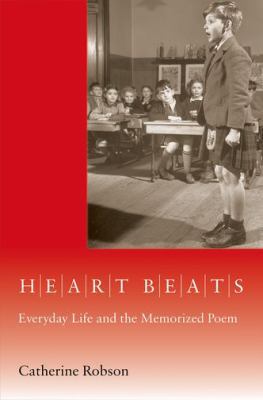 Heart Beats: Everyday Life and the Memorized Poem 0691119368 Book Cover