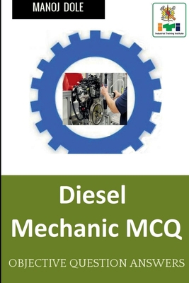 Diesel Mechanic MCQ B09Y1YJ63D Book Cover