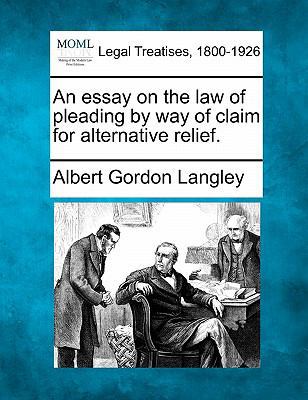 An Essay on the Law of Pleading by Way of Claim... 1240043376 Book Cover