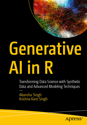 Generative AI in R: Transforming Data Science w... B0FDVZWYRM Book Cover