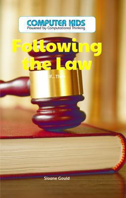 Following the Law: If...Then 1538323974 Book Cover
