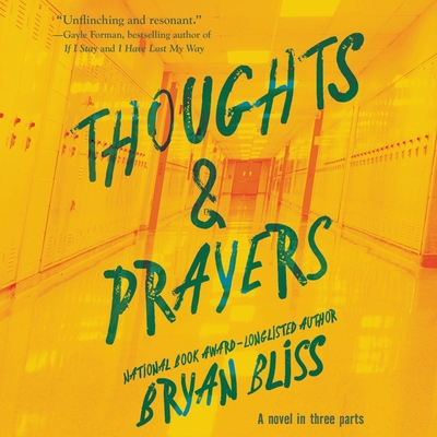 Thoughts & Prayers: A Novel in Three Parts 1799942333 Book Cover