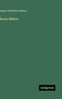 Bunte Blätter [German] 3386404022 Book Cover