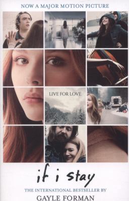 If I Stay Film Tie B0031RS3K8 Book Cover