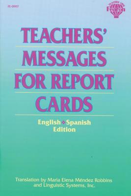 Teachers' Messages for Report Cards, Grades K - 8 0866539972 Book Cover