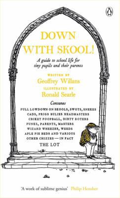 Modern Classics Down with Skool: A Guide to Sch... 0141191686 Book Cover