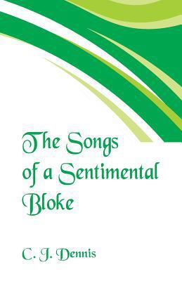 The Songs of a Sentimental Bloke 9352970314 Book Cover