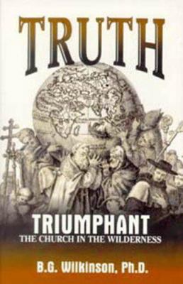 Truth Triumphant 1572583290 Book Cover