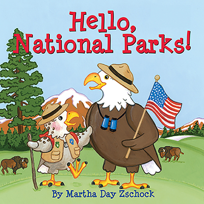 Hello, National Parks! 1938700333 Book Cover