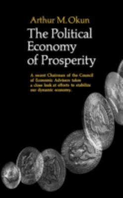 The Political Economy of Prosperity 0393099121 Book Cover