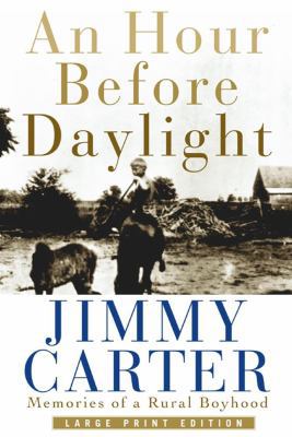 An Hour Before Daylight: Memories of a Rural Bo... [Large Print] 0743212207 Book Cover