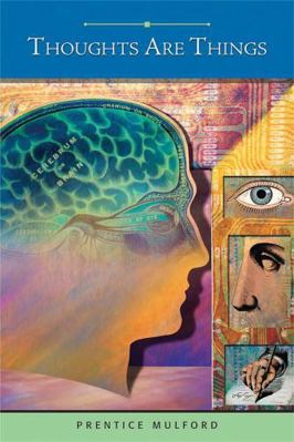 Thoughts Are Things 1934451207 Book Cover