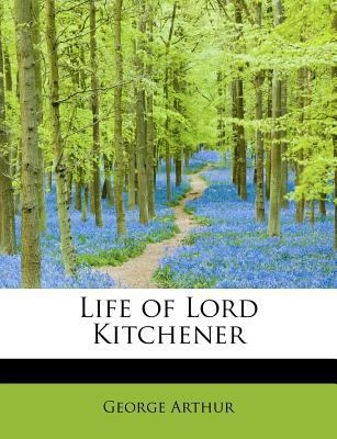 Life of Lord Kitchener 1115912534 Book Cover