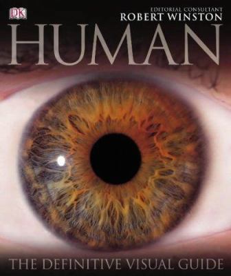 Human : The Definitive Guide to Our Species B00BG7R10S Book Cover