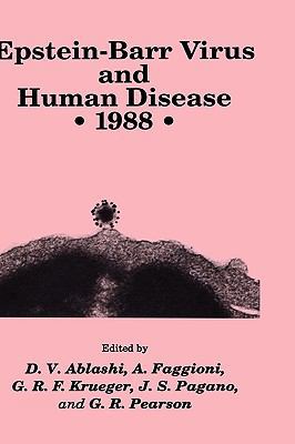 Epstein-Barr Virus and Human Disease - 1988 0896031659 Book Cover