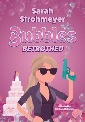 Bubbles Betrothed 1419347403 Book Cover
