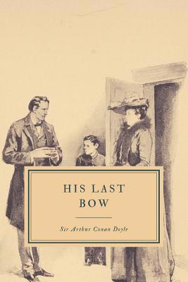 His Last Bow 1095803026 Book Cover