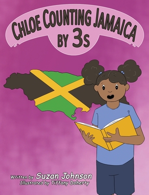 Chloe Counting Jamaica by 3s 1947082043 Book Cover