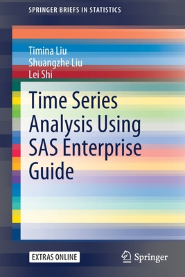 Time Series Analysis Using SAS Enterprise Guide 9811503206 Book Cover