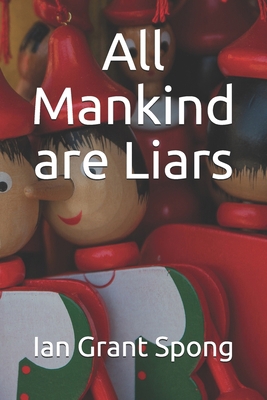 All Mankind are Liars 1710757256 Book Cover