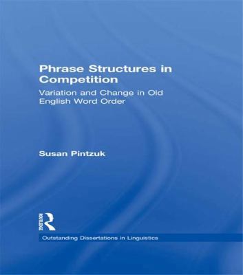 Phrase Structures in Competition: Variation and... 1138978450 Book Cover