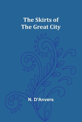 The Skirts of the Great City 9357952306 Book Cover