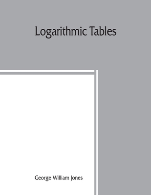 Logarithmic tables 9389465427 Book Cover