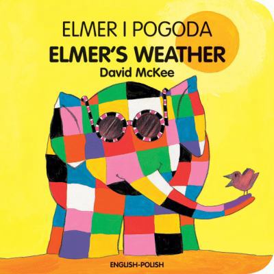 Elmer I Pogoda/Elmer's Weather 1840595345 Book Cover