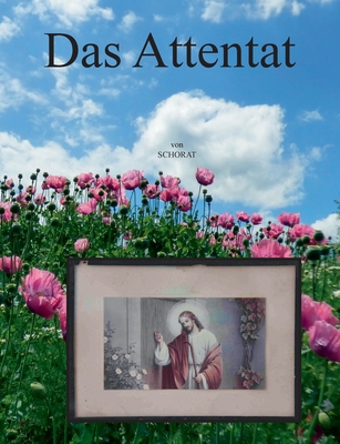 Das Attentat [German] 3769308549 Book Cover