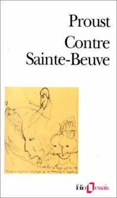 Contre Sainte Beuve 2070324281 Book Cover