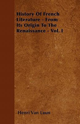 History Of French Literature - From Its Origin ... 1446033570 Book Cover